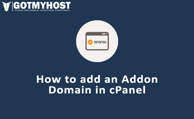 addon domain cpanel gotmyhost