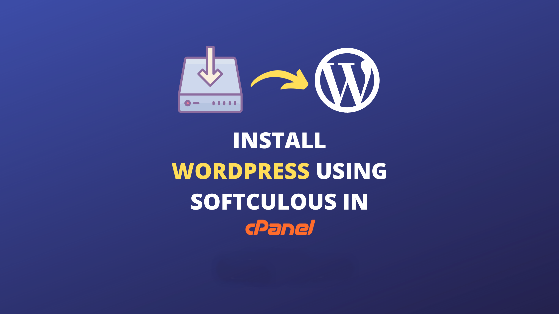 How to install Wordpress in domain from Cpanel