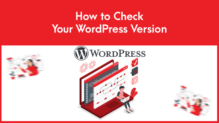 How to Check your WordPress Version