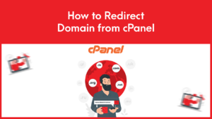 Read more about the article How to Redirect Domain from cPanel