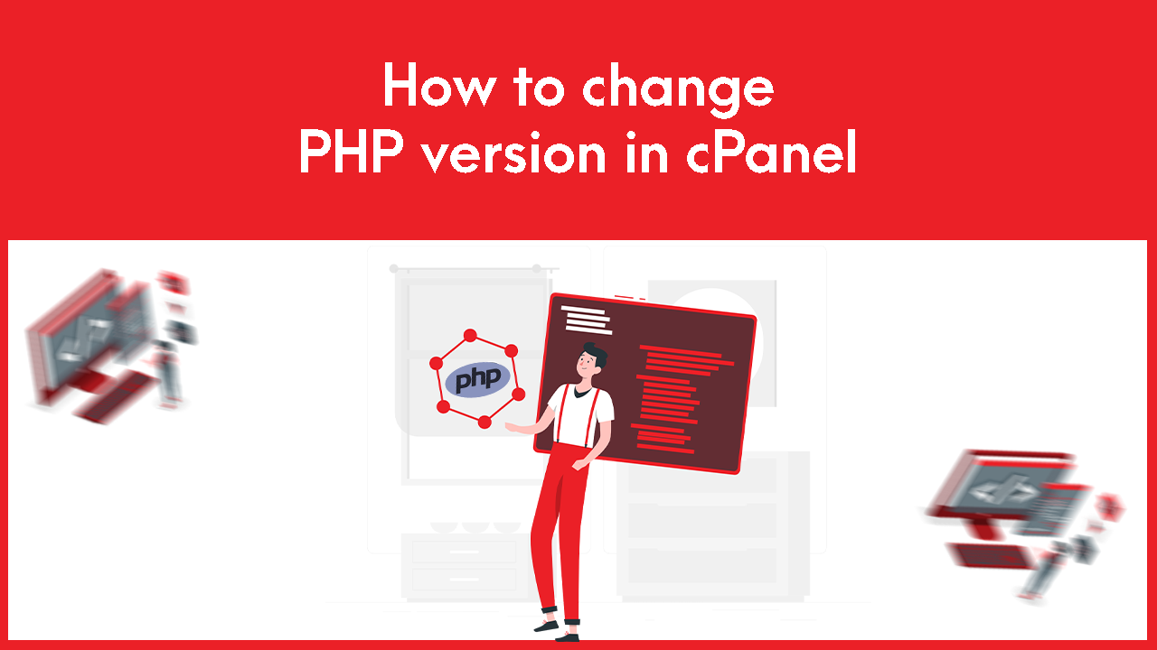 You are currently viewing How to change the PHP version in cPanel