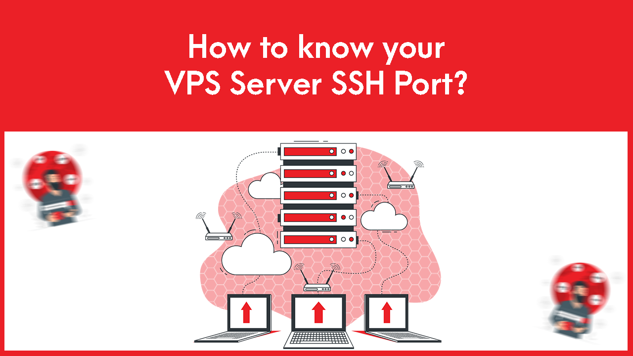 How to know your VPS Server SSH Port | | Gotmyhost