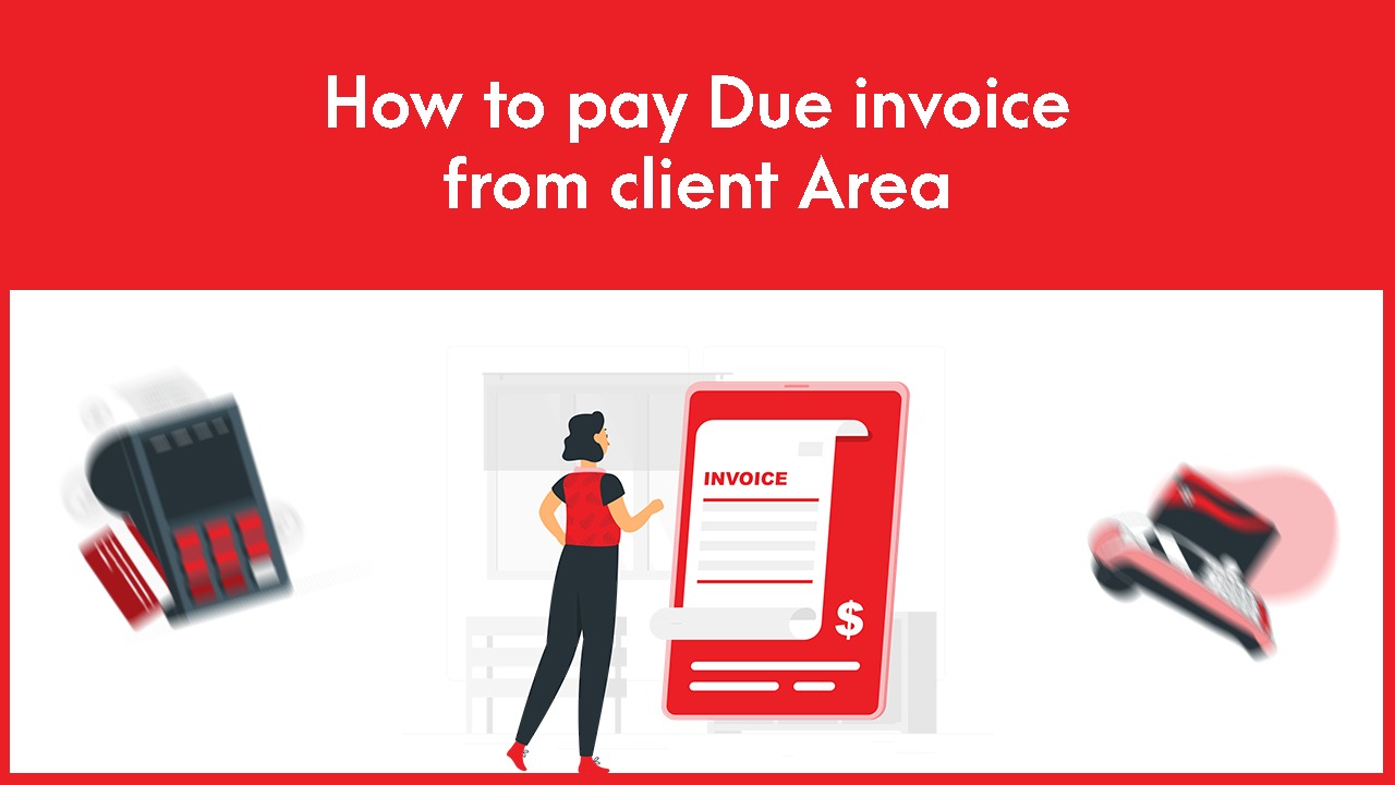 You are currently viewing How to pay Due Invoice from Client Area Gotmyhost