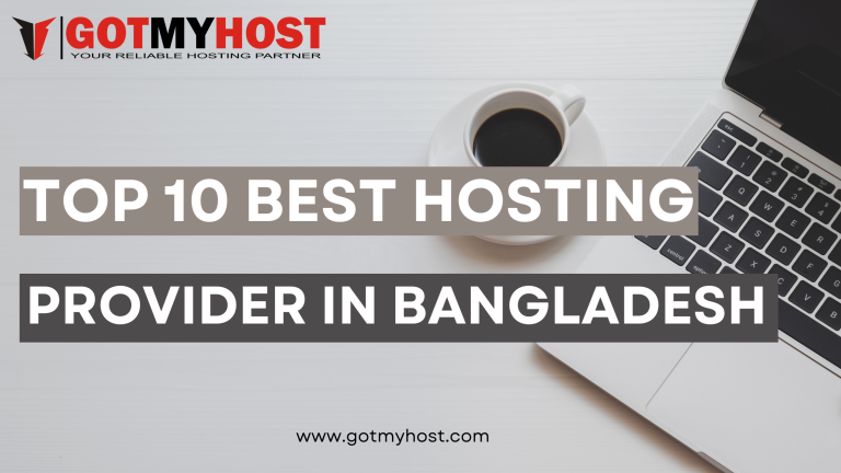 TOP 10 Best Hosting Provider in Bangladesh