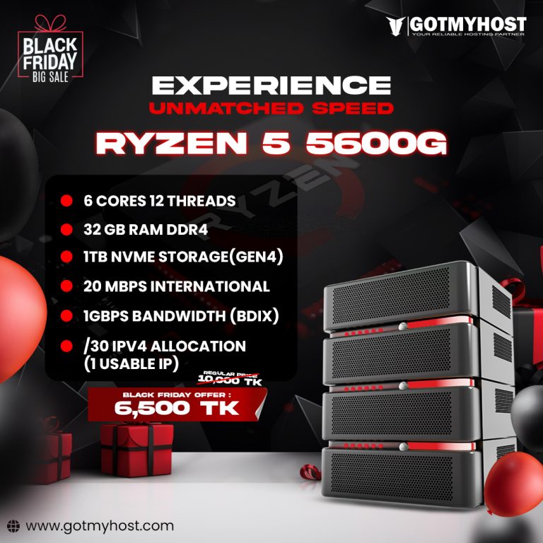 Black Friday Offer 35% OFF on BDIX Dedicated Server! | | Gotmyhost