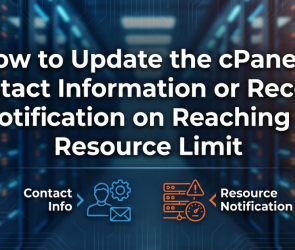 How to Update the cPanel's Contact Information or Receive a Notification on Reaching the Resource Limit | | Gotmyhost