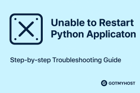 Unable to restart Python applications | | Gotmyhost