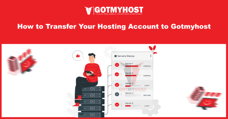 How to Transfer Your Hosting Account to Gotmyhost