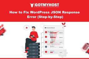 How to Fix WordPress JSON Response Error (Step-by-Step) | | Gotmyhost