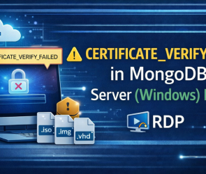CERTIFICATE_VERIFY_FAILED in MongoDB Server (Windows) RDP | | Gotmyhost