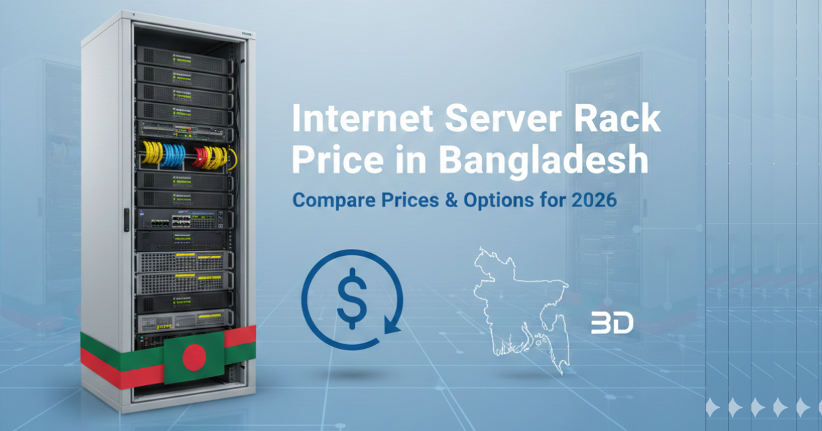 Internet Server Rack Price in Bangladesh: Complete Guide for 2026 1 Internet Server Rack Price in Bangladesh: Complete Guide for 2026