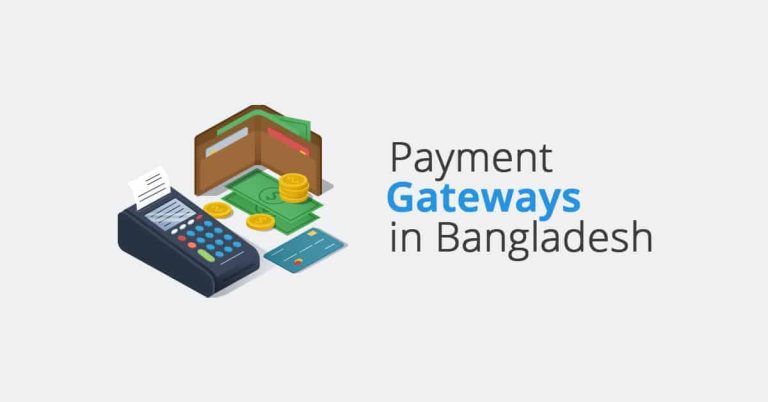Top 10 Online Payment Gateways in Bangladesh for Your E-commerce Site
