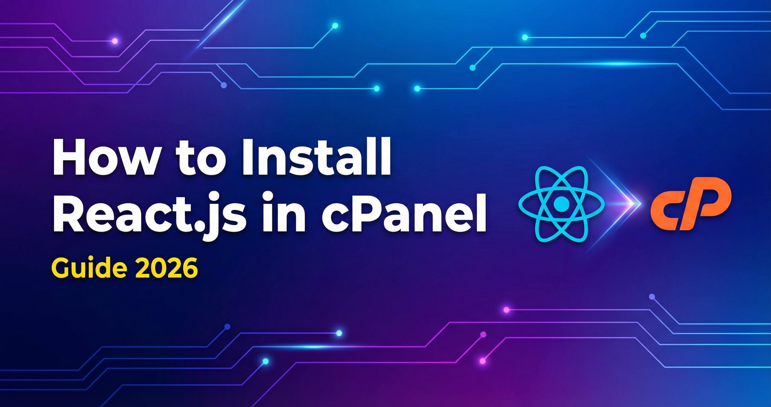 How to Install React.js in cPanel: Guide 2026